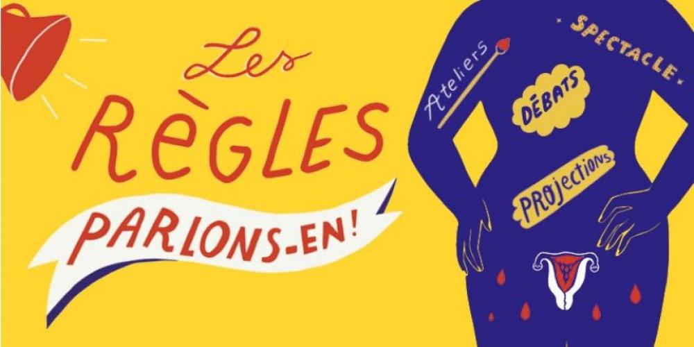Les règles, parlons-en ! Les règles, parlons-en !
