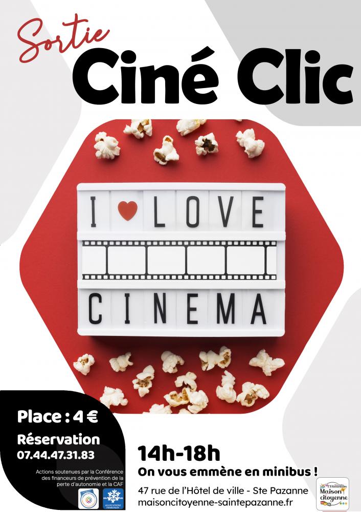 Sortie ciné Clic Sortie ciné Clic