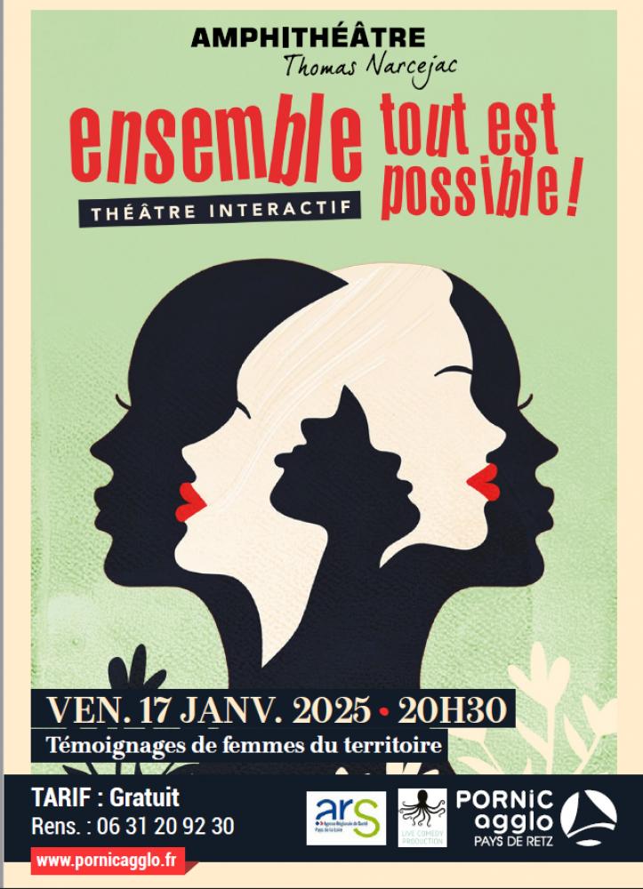 Théâtre interactif « Ensemble tout est possible » Théâtre interactif « Ensemble tout est possible »