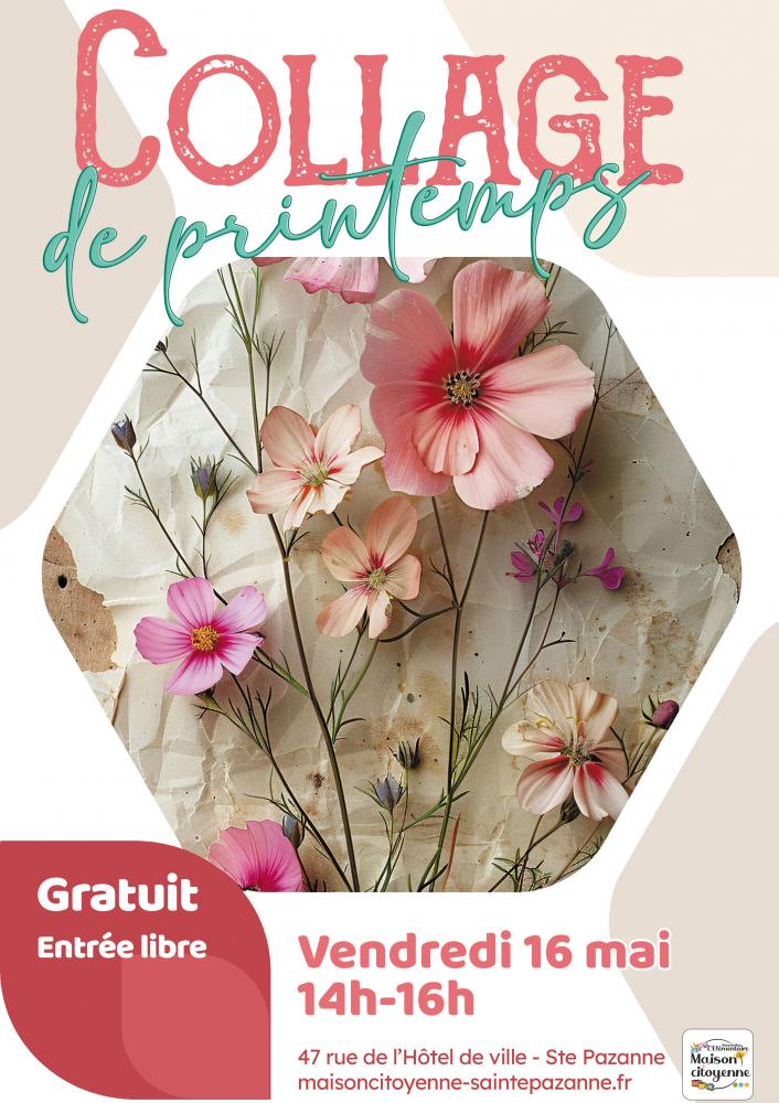 Atelier collage de Printemps Atelier collage de Printemps