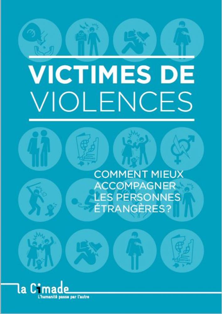 Violences : un guide pour mieux accompagner les victimes étrangères