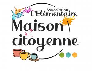 L'ELEMENTAIRE - MAISON CITOYENNE