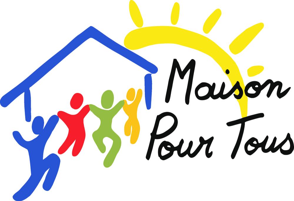 MAISON POUR TOUS MAISON POUR TOUS
